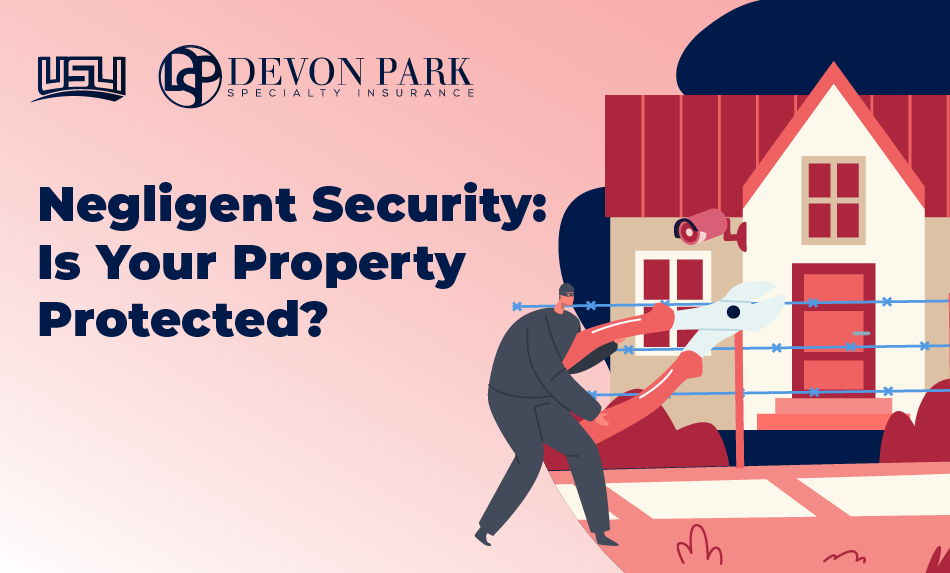 Negligent Security: Is Your Property Protected?