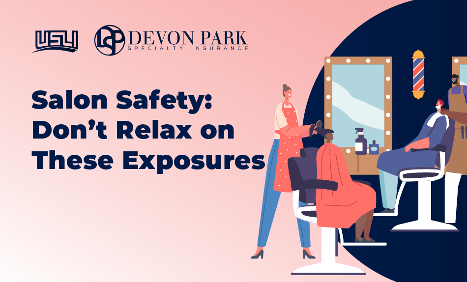 Salon Safety: Don’t Relax on These Exposures