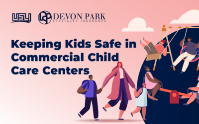 Keeping Kids Safe in Commercial Child Care Centers